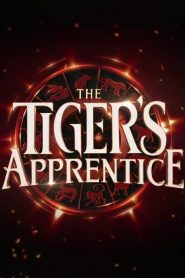 WATCH – The Tiger’s Apprentice