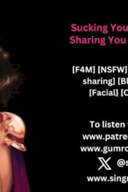 Watch – Sucking Your Cock in Public and Sharing You with My Friends at a Party audio -Singmypraise